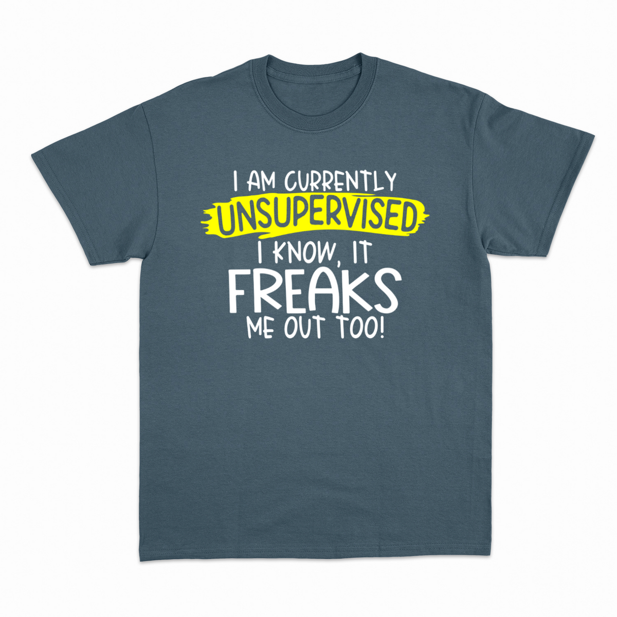 Unsupervised T-shirt – Sjov statement T-shirt – produktbillede 7